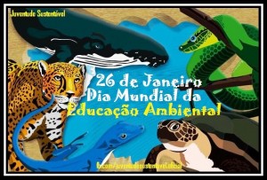 Dia Mundial da Educação Ambiental